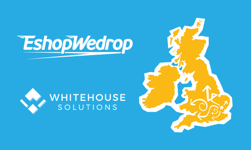 EshopWedrop to expand UK-EU B2C operations in strategic partnership with Whitehouse Solutions